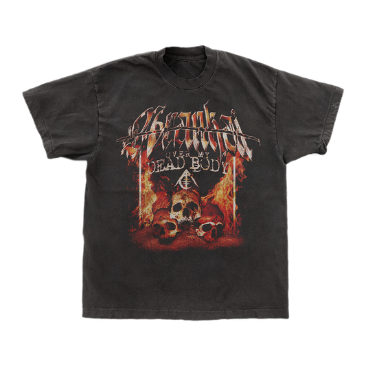 Over My Dead Body Tee